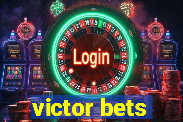 victor bets