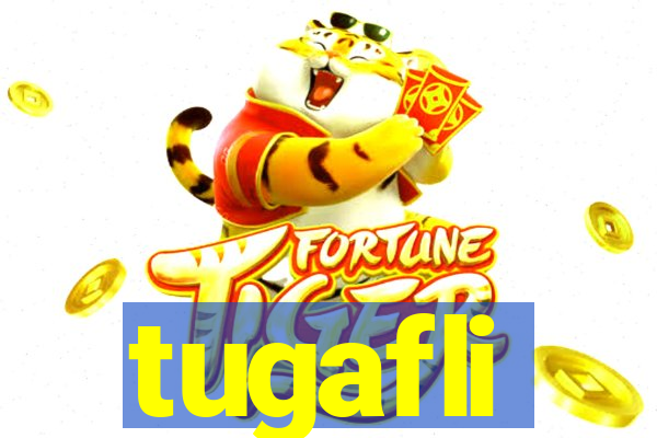 tugafli