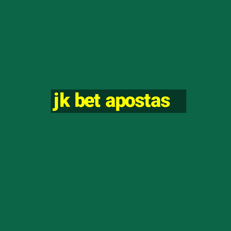 jk bet apostas