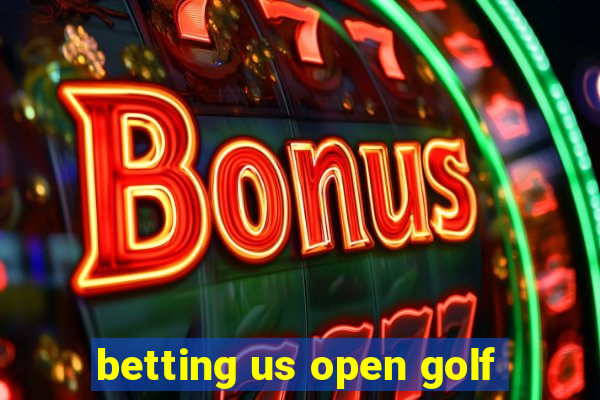 betting us open golf