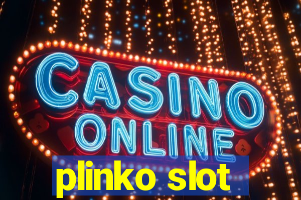 plinko slot