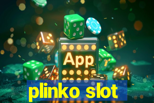 plinko slot