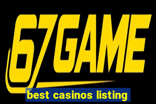 best casinos listing