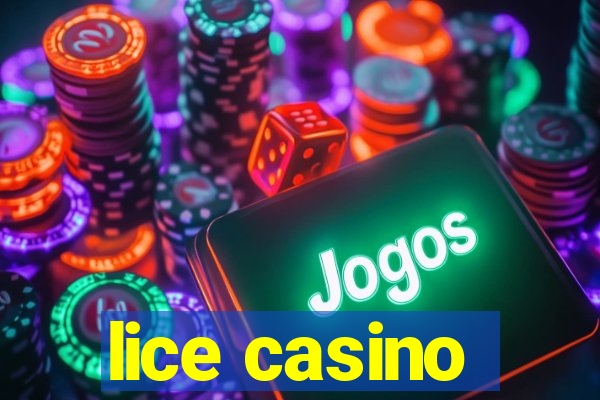 lice casino