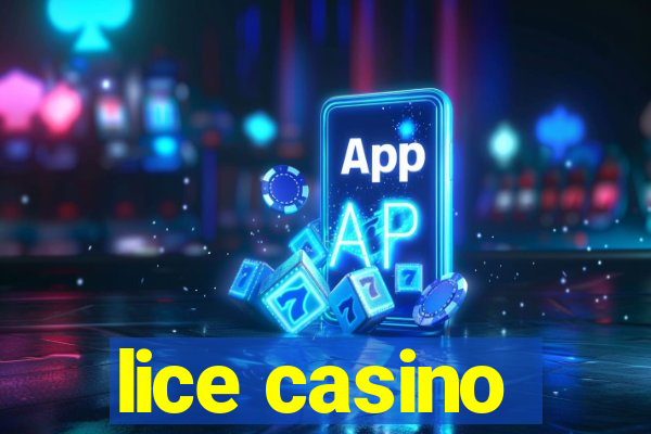 lice casino