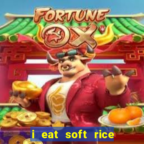 i eat soft rice in another world cap 1 pt br