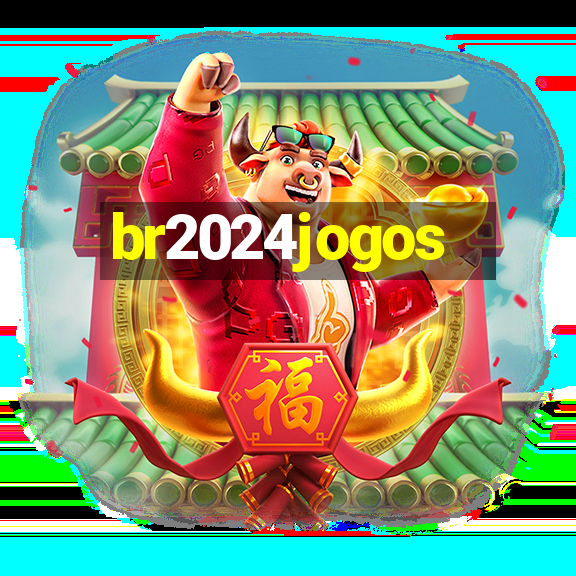 br2024jogos