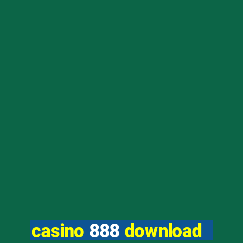 casino 888 download