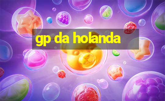 gp da holanda