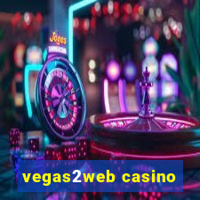 vegas2web casino