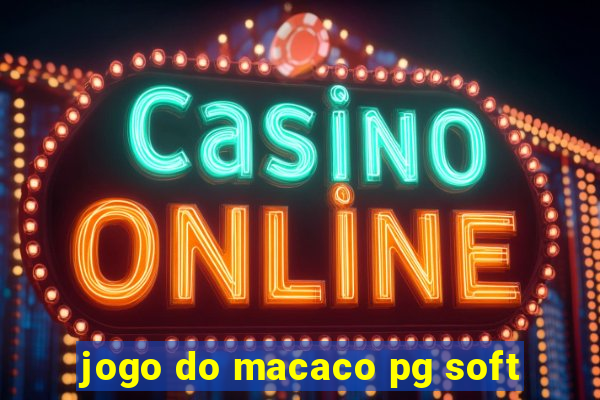 jogo do macaco pg soft