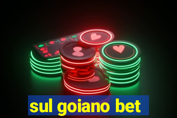 sul goiano bet