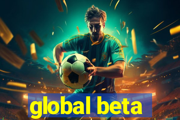 global beta