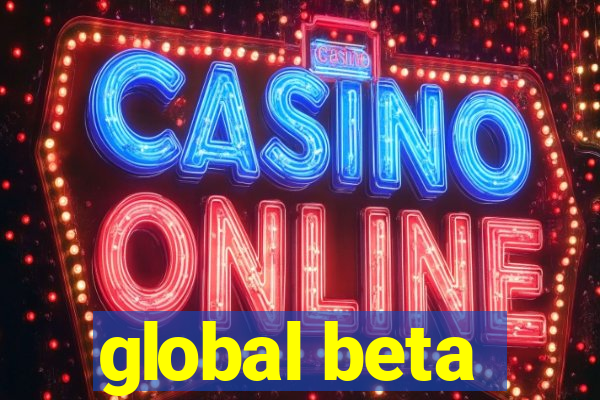 global beta