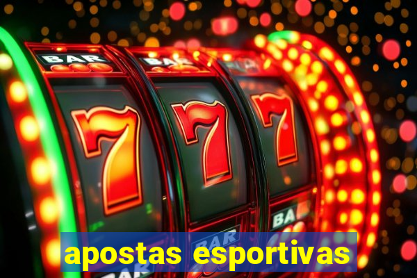 apostas esportivas