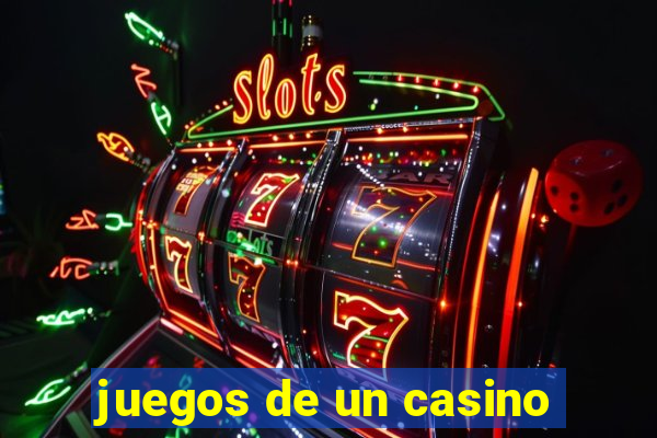 juegos de un casino