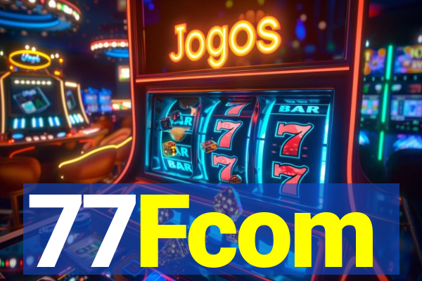 77Fcom