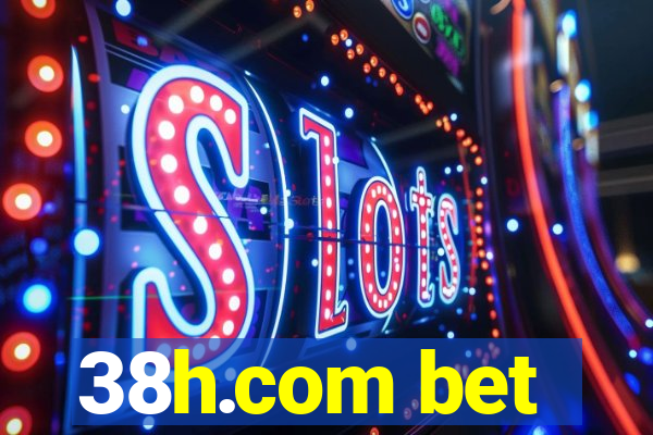 38h.com bet