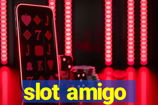 slot amigo