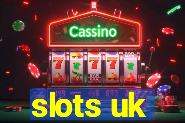 slots uk