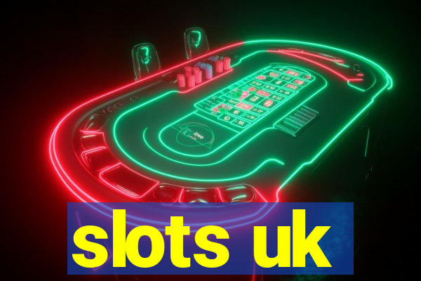 slots uk