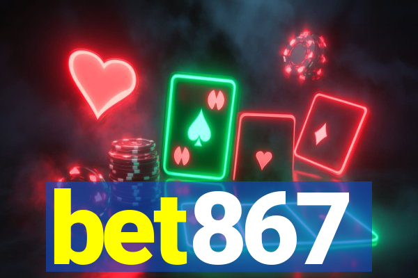 bet867