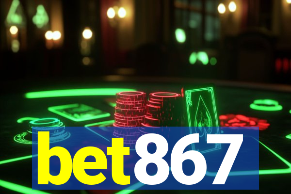 bet867