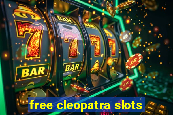 free cleopatra slots