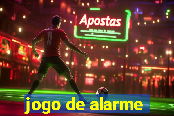 jogo de alarme