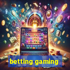 betting gaming