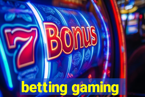 betting gaming