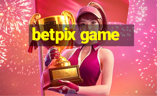 betpix game