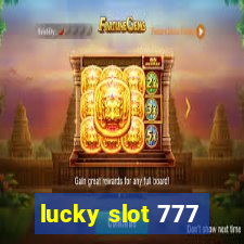 lucky slot 777