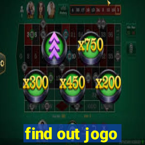 find out jogo