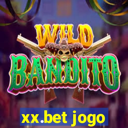 xx.bet jogo