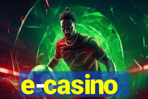 e-casino