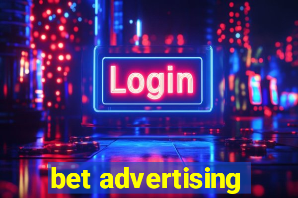 bet advertising