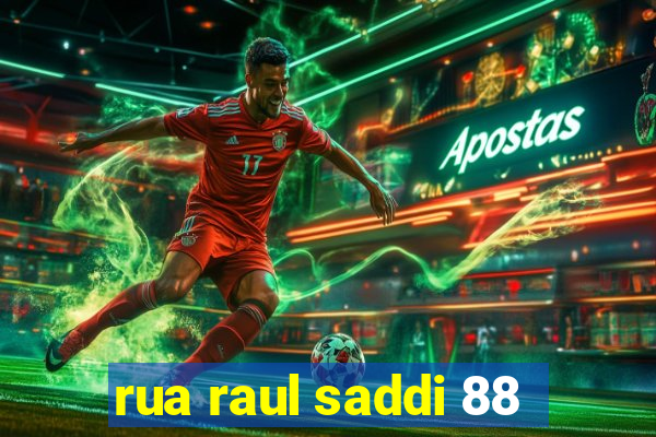 rua raul saddi 88