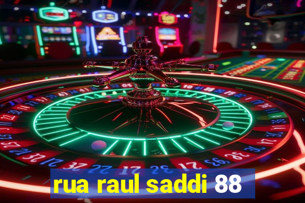 rua raul saddi 88