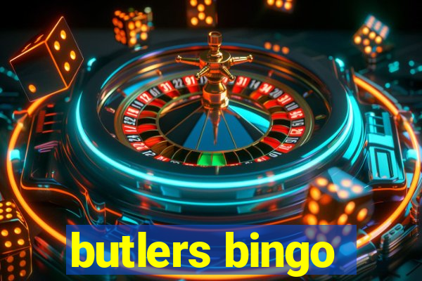 butlers bingo