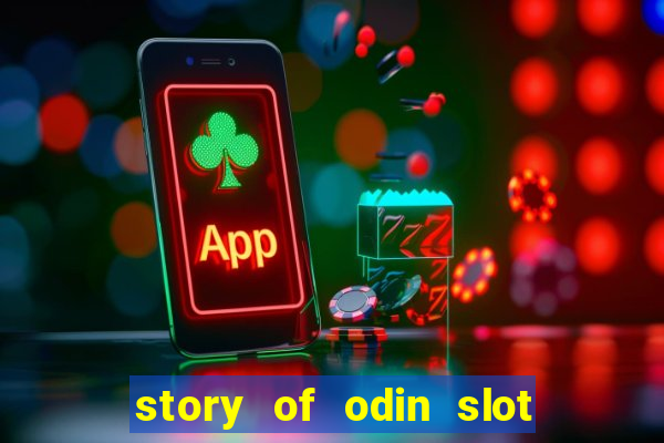 story of odin slot free play