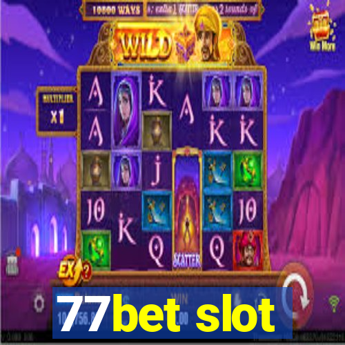 77bet slot