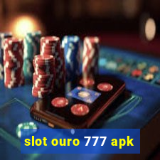 slot ouro 777 apk