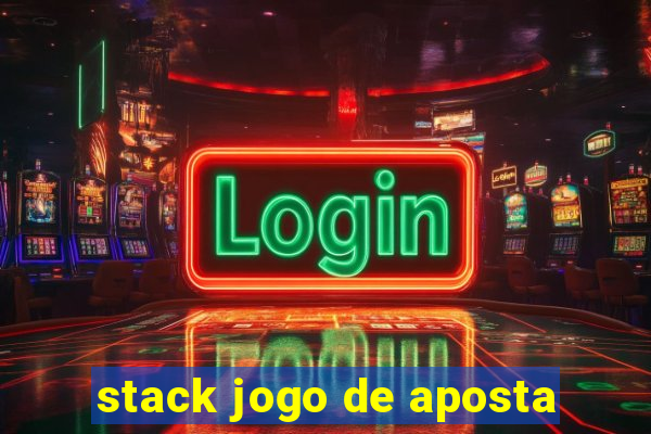 stack jogo de aposta