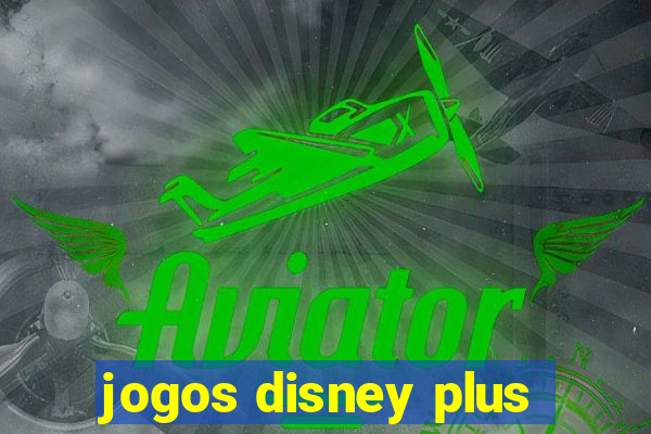 jogos disney plus