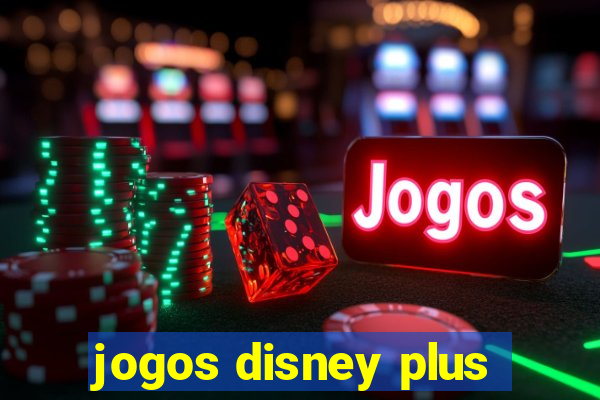 jogos disney plus