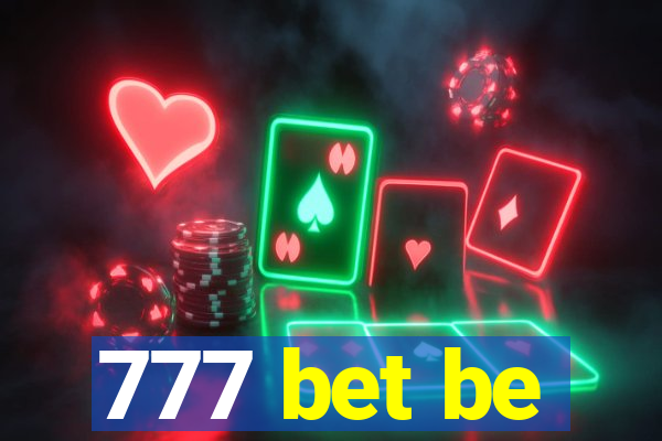 777 bet be