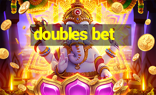 doubles bet