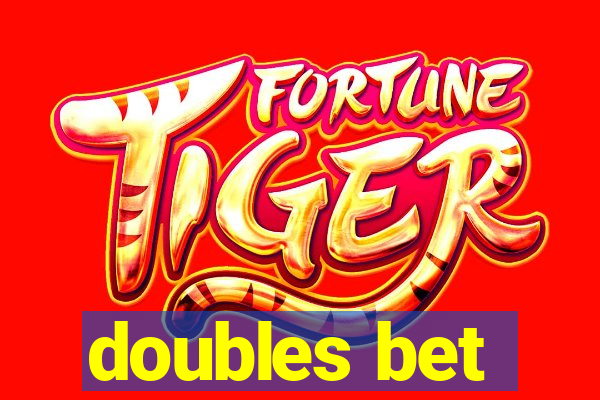 doubles bet