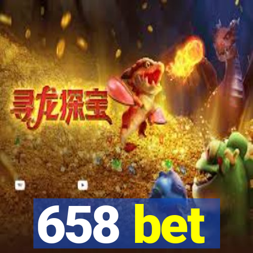 658 bet